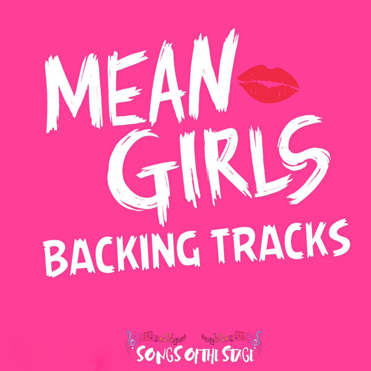 Mean Girls - Backing Tracks | Songs Of The Stage