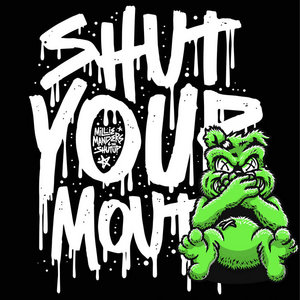 Shut Your Mouth cover