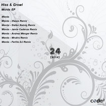 Hiss & Growl — Words EP