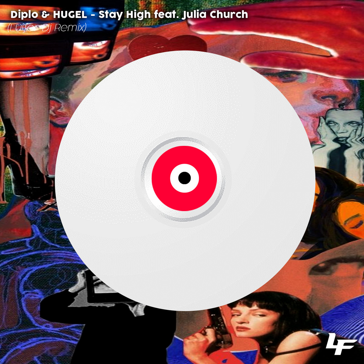 Diplo Hugel Stay High Feat Julia Church Luifer Dj Remix Luifer