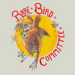 Rare Bird Committee - Rare Bird Committee