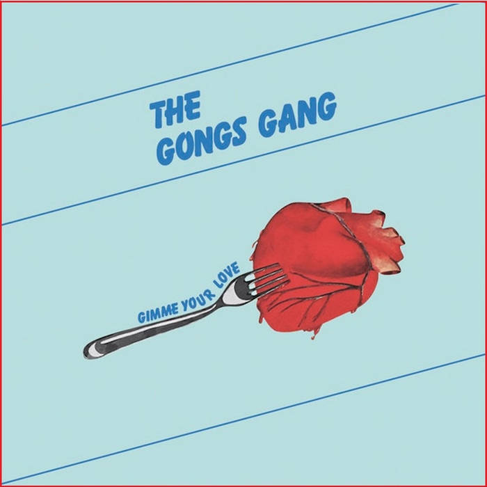 Gimme Your Love [BST-X044] | GONG'S GANG | Best Record