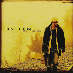 Road To HomeBrian Thiessen cover