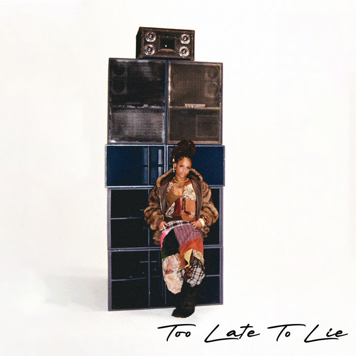 Too Late to Lie | Lila Iké | Ineffable Records