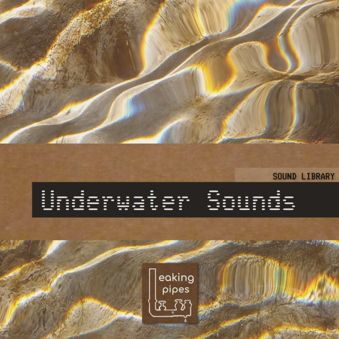 Underwater Sounds Leaking Pipes