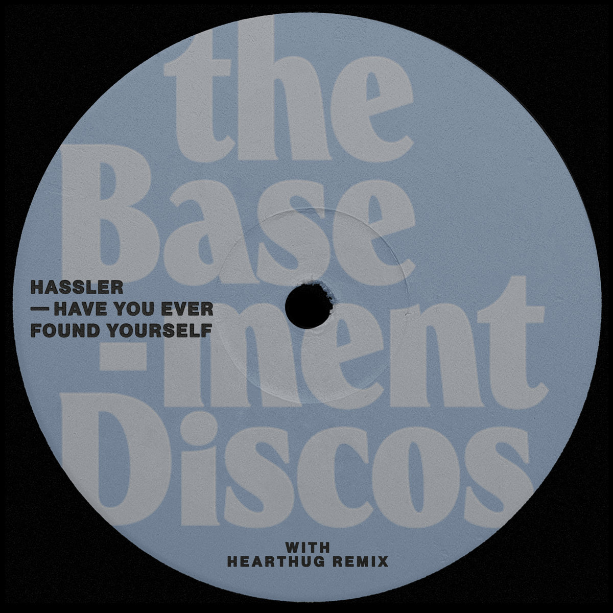 ★ＵＫオリジナル盤★『GET IN TOUCH WITH YOURSELF』 HAVE YOU EVER FOUND YOURSELF [TBX255] | Hassler | theBasement Discos