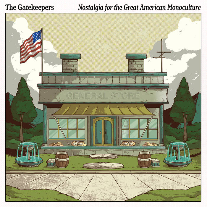 Nostalgia For The Great American Monoculture | The Gatekeepers