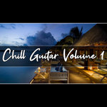 CHILL OUT, SMOOTH JAZZ GUITAR COMPILATION Volume 1