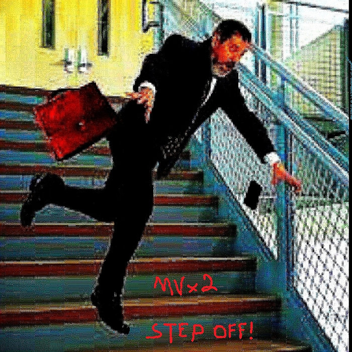 STEP OFF | MVx2 | Vlayman