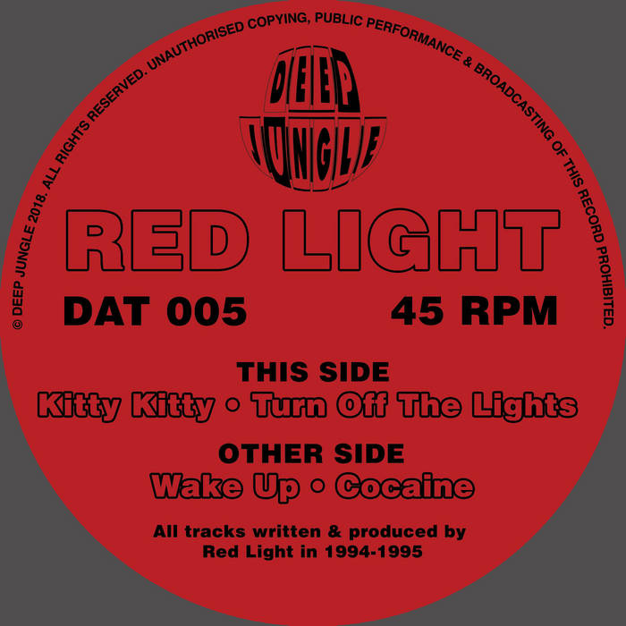 DAT 005 - Red Light - Wake Up / Cocaine / Kitty Kitty / Turn Off