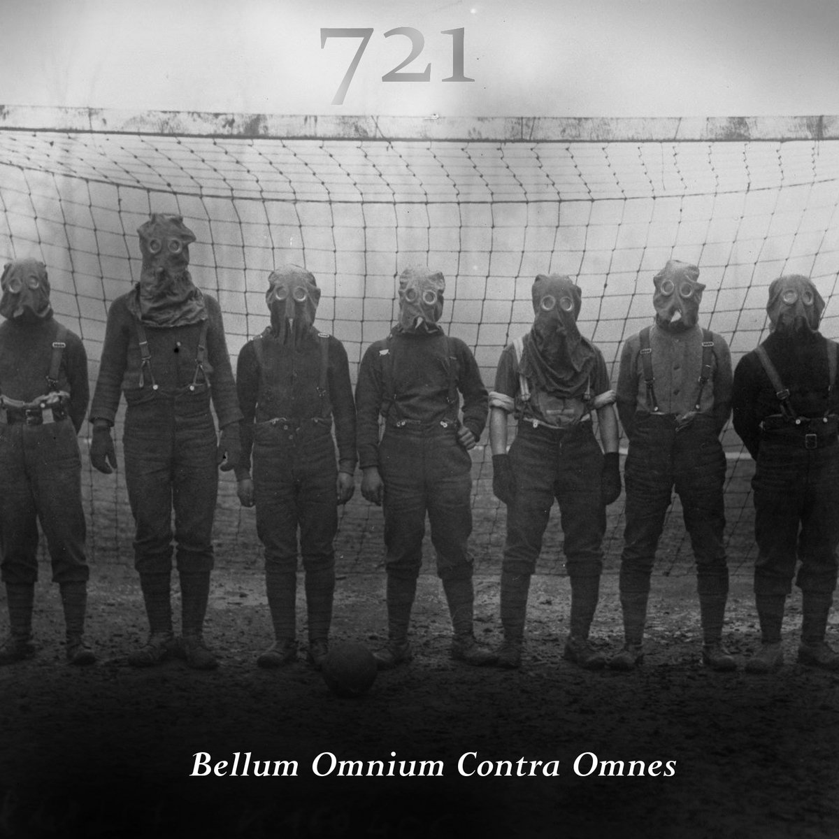 Bellum Omnium Contra Omnes | 721