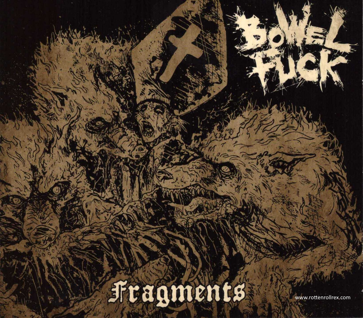 Fragments | BOWEL FUCK | Rotten Roll Rex