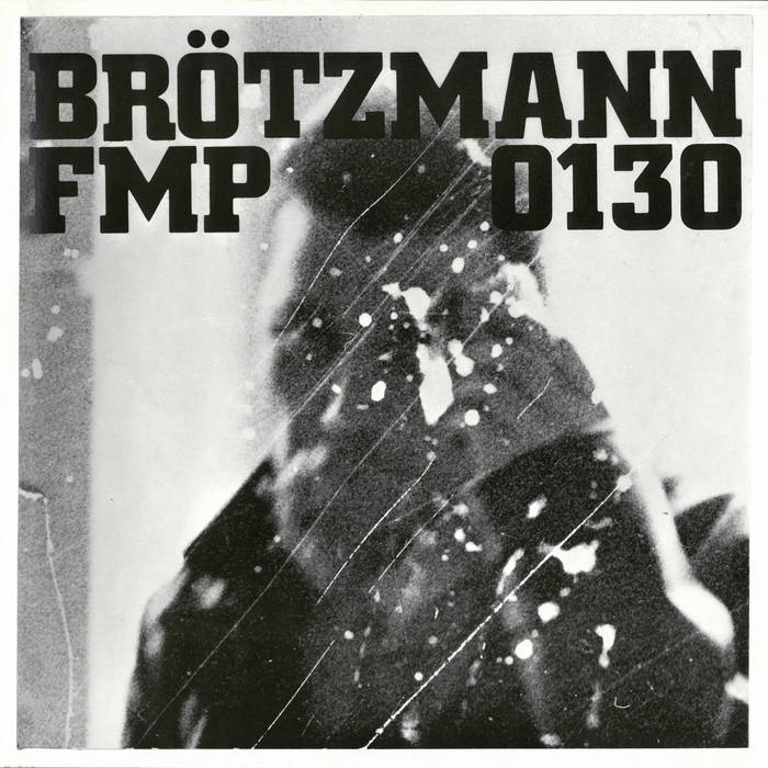 Brötzmann / Van Hove / Bennink LP オリジナル盤 Brötzmann / Van Hove / Bennink LP オリジナル盤 - メルカリ