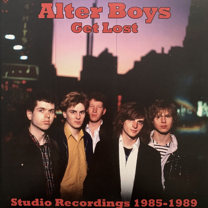 Get Lost | Alter Boys