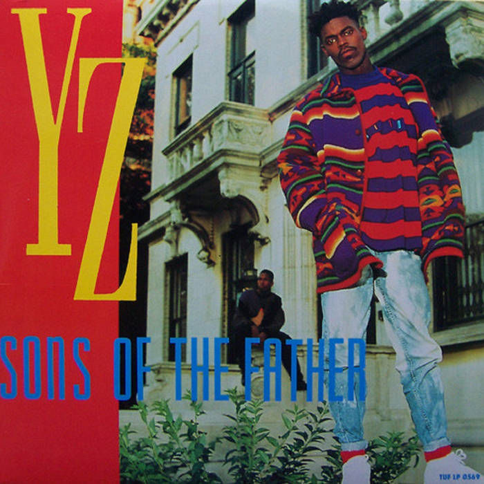 Sons Of The Father | YZ | Tuff City Records