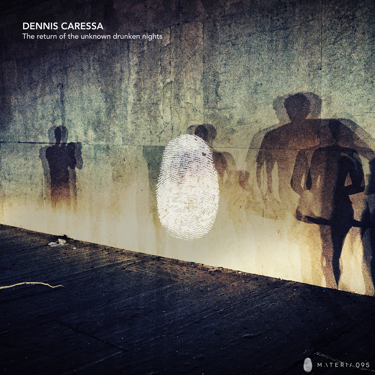 Dennis Caressa - The Return Of The Unknown Drunken Nights EP 