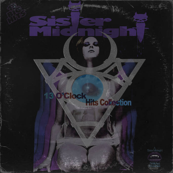 Sister Midnight-13 O'Clock LP/13x Song collection | Sister Midnight
