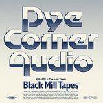 Black Mill Tapes Volume 5: The Lost Tapes