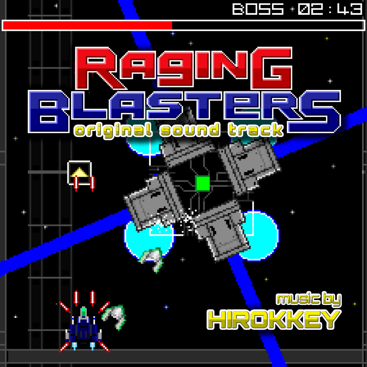 RAGING BLASTERS original sound track | HIROKKEY