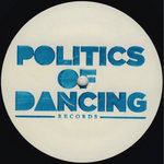 Politics Of Dancing - Crack House