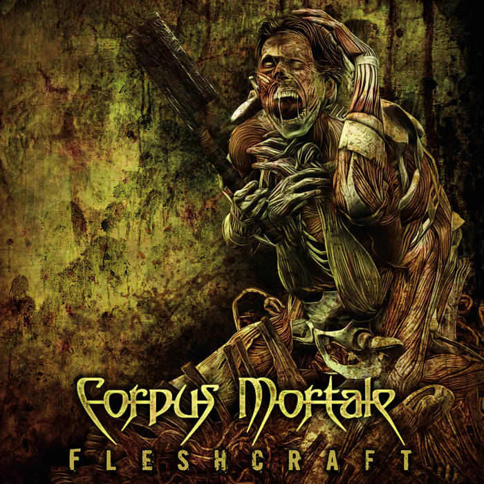 Fleshcraft | Corpus Mortale | Deepsend Records