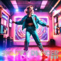 Snappy Dancer (Remix) cover art