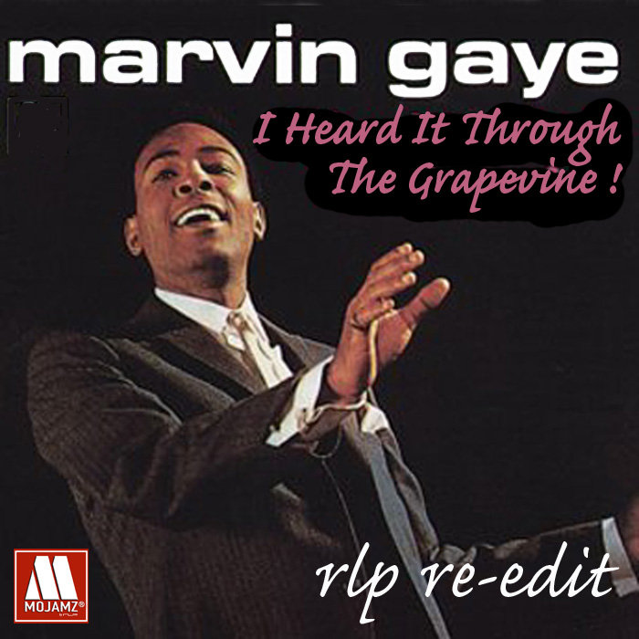 Marvin Gaye I Heard It Through The Grapevine