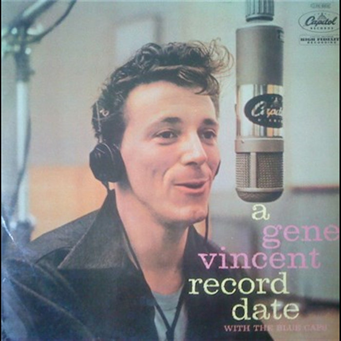 Gene Vincent Color A Gene Vincent Record Date | Gene Vincent & His Blue Caps