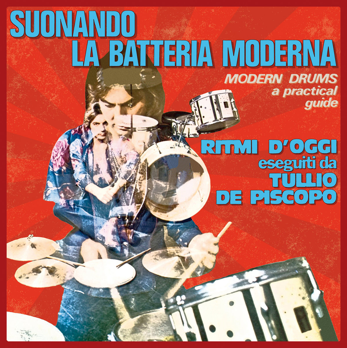 Tullio De Piscopo - Suonando La Batteria Moderna LP | Archeo Recordings