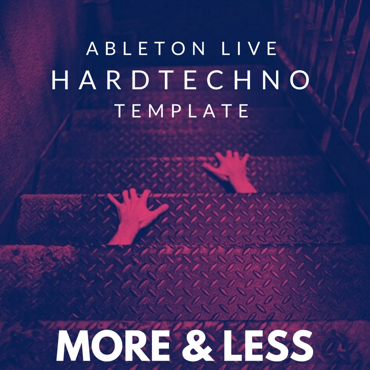 David Moleon - More & Less / HardTechno / Ableton Live 10 Template