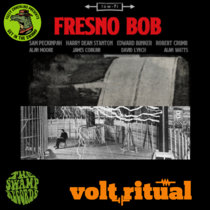 Fresno Bob + Volt Ritual Double Album cover art