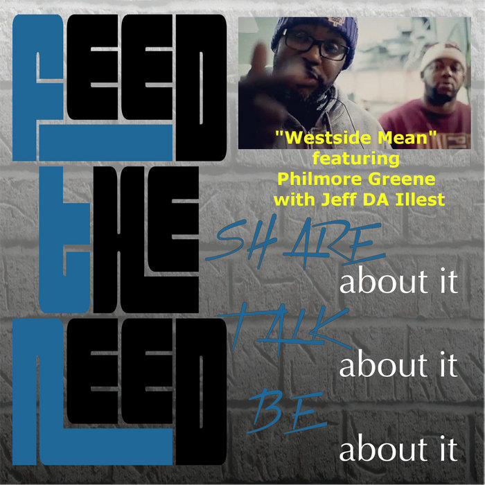 westside-mean-philmore-greene-with-jeff-da-illest-jeff-da-illest