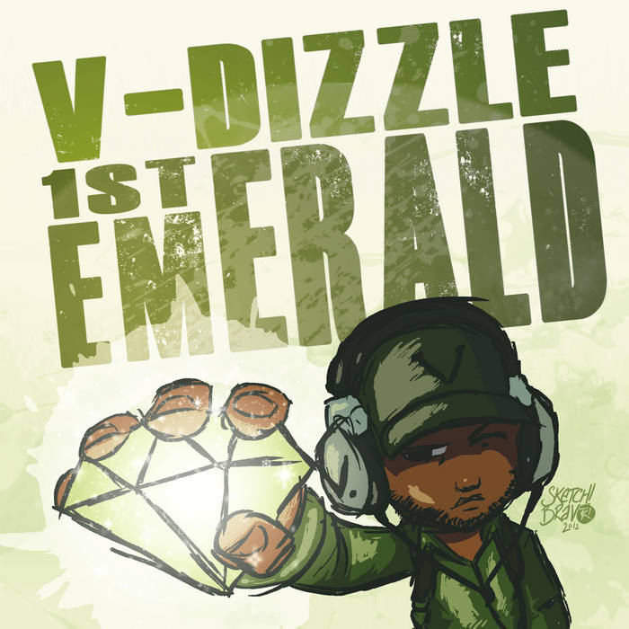 1st Emerald | V-Dizzle | ProducerV-Dizzle