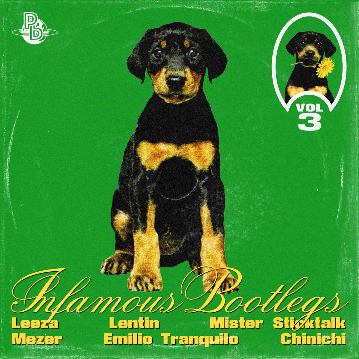 Infamous Bootlegs Vol. 3 [PBR003] | Various Artists | PBRecs