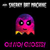 Oh No! Ghosts!