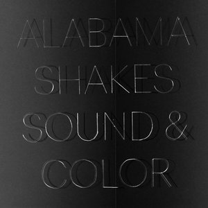 Alabama Shakes — Sound & Color
