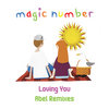 Loving You (Abel Remixes)