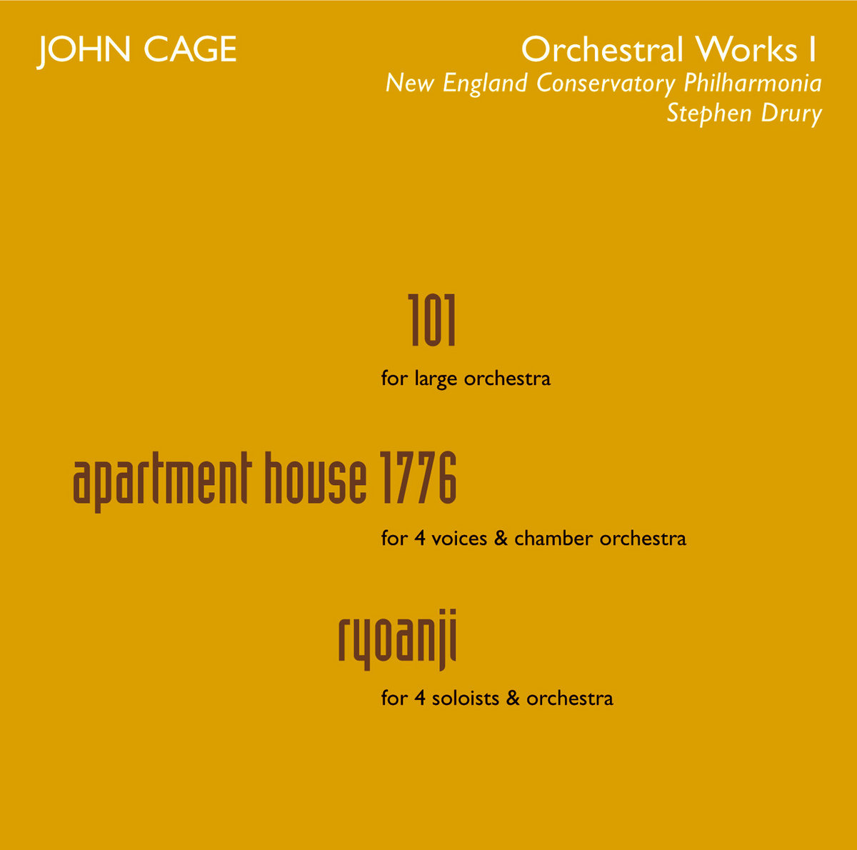 Complete John Cage Edition 11: Orchestral Works I (mode41