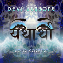 "Come Correct" FULL LENGTH ALBUM cover art