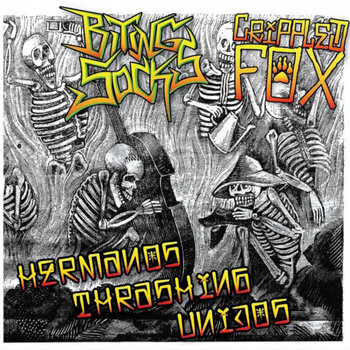 Hermanos Thrashing Unidos | Crippled Fox/Biting Socks | Loner Cult
