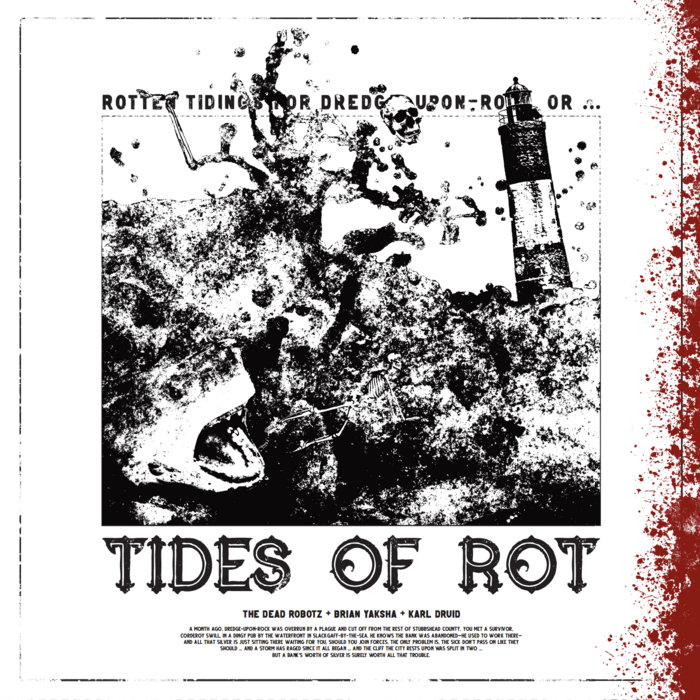 Tides of Rot (collab with Frontier Scum) | The Dead Robotz