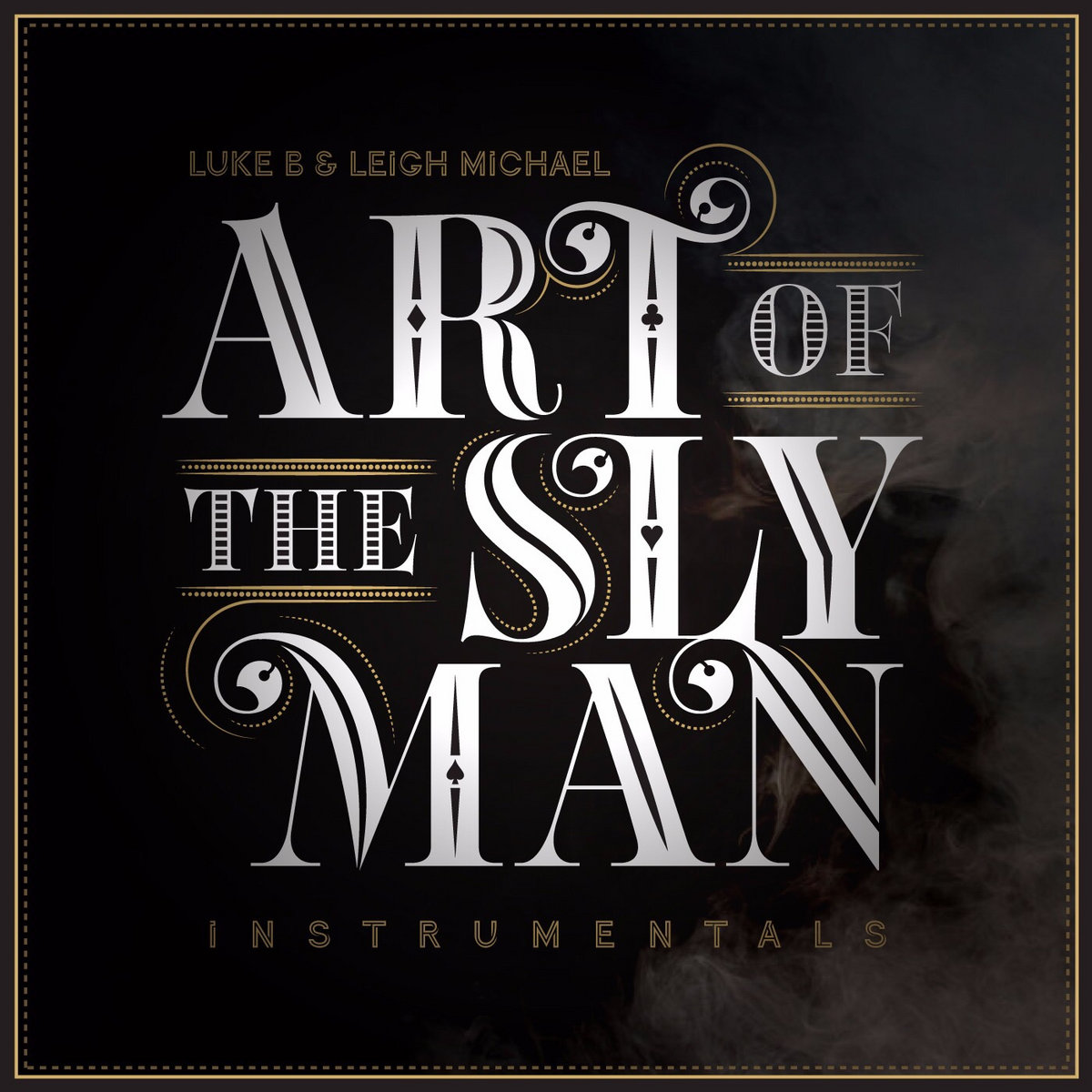 ART OF THE SLY MAN (THE INSTRUMENTALS) cover