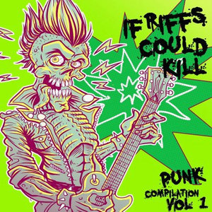 Soiled Doves — If Riffs Could Kill Vol. Icompilation