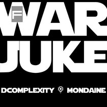 WARJUKE - DCOMPLEXITY x MONDAINE cover art