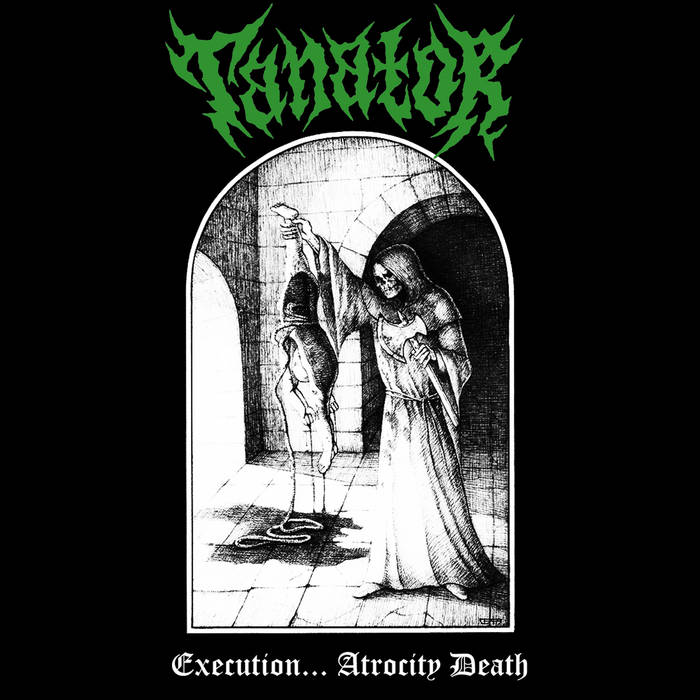 ExecutionAtrocity Death. EP | TANATOR