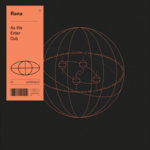 Rana — As We Enter🔥 cover art