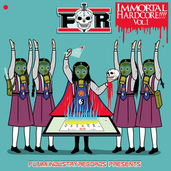 IMMORTAL HARDCORE!!!! VOL.1 | V.A. | Fujimi Industry Records