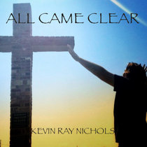 All Came Clear (single) cover art