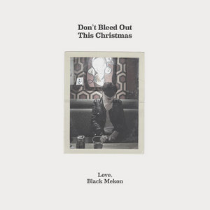 Don't Bleed Out This Christmas cover