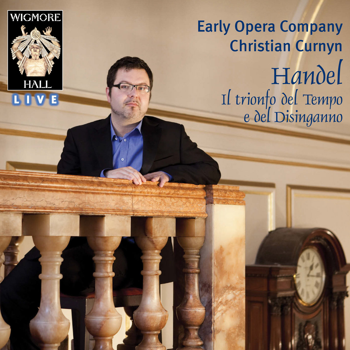 Handel: Il trionfo del Tempo e del Disinganno - Wigmore Hall Live